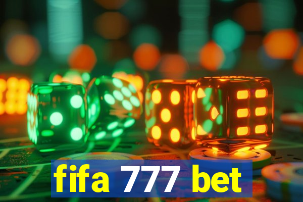 fifa 777 bet